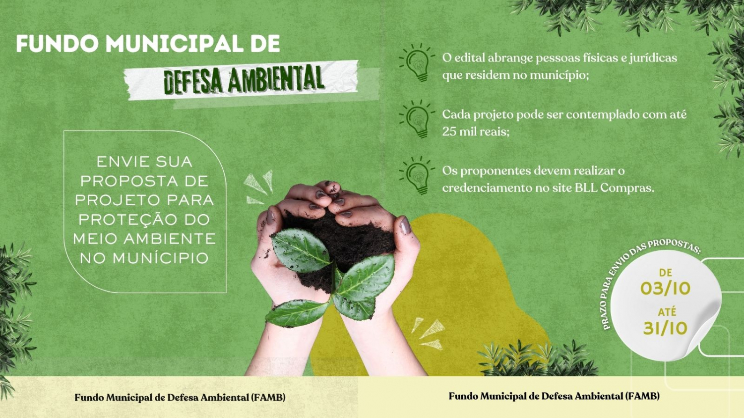 Prazo de inscrições do Edital do Fundo Municipal de Defesa Ambiental é estendido para o dia 28 de novembro