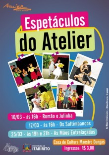 Atelier apresenta espetáculos nos próximos finais de semana