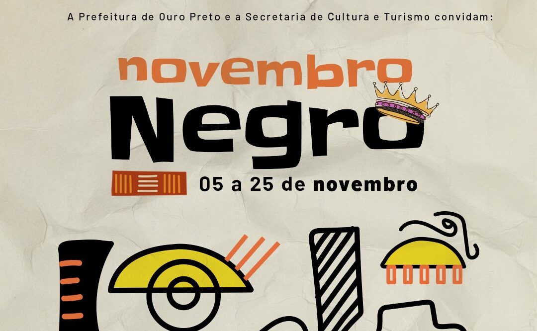 Novembro Negro: mês dedicado à luta antirracista terá atividades em Ouro Preto