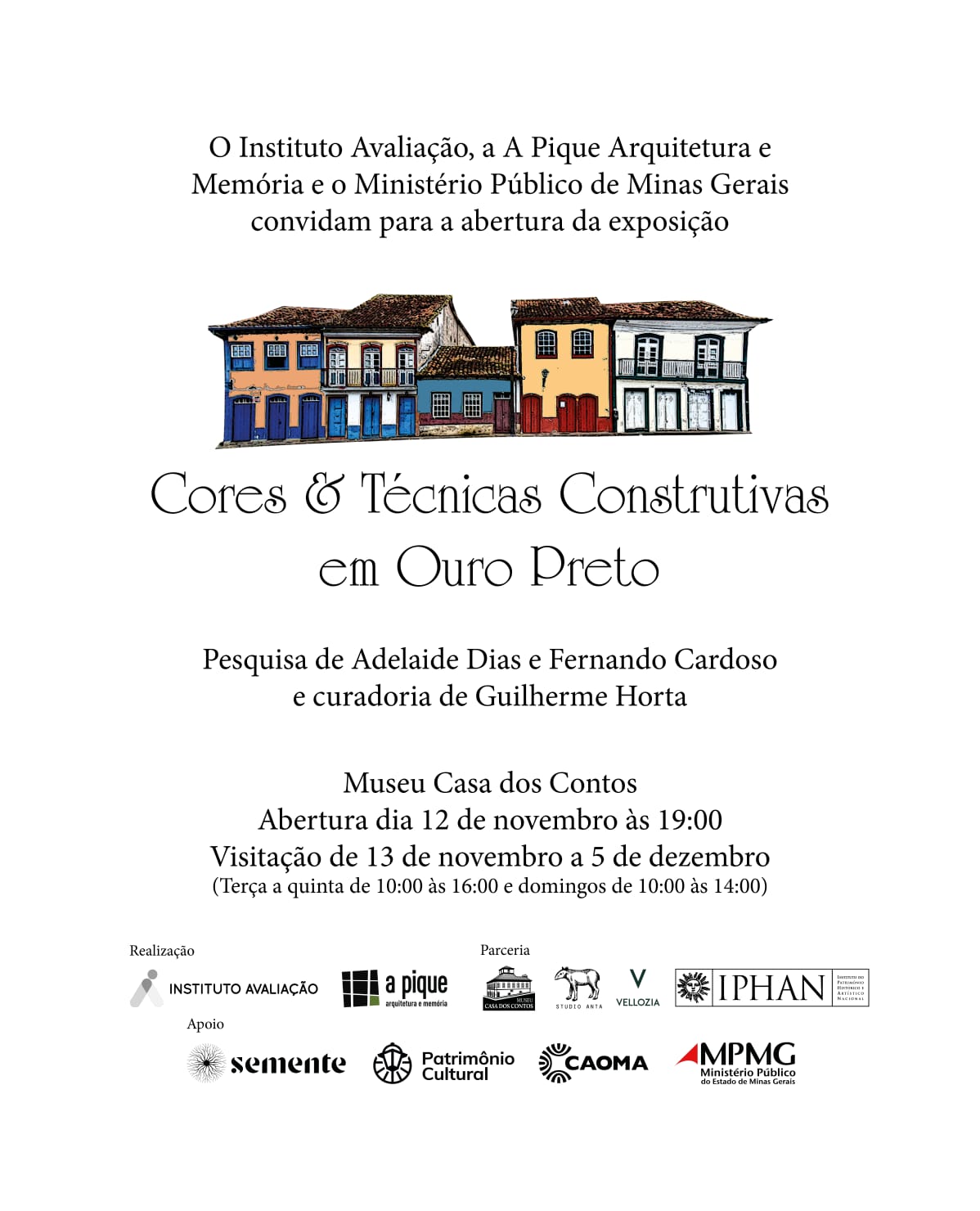 Instituto Avaliação, A Pique Arquitetura e Memória e MPMG convidam para a exposição “Cores e Técnicas Construtivas em Ouro Preto”