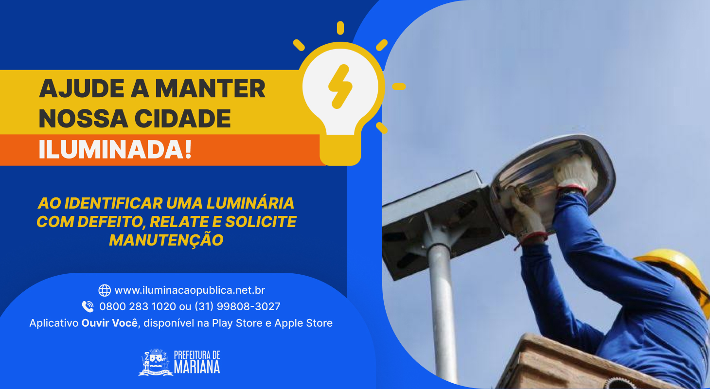 Prefeitura de Mariana disponibiliza canais para solicitar troca de luminárias