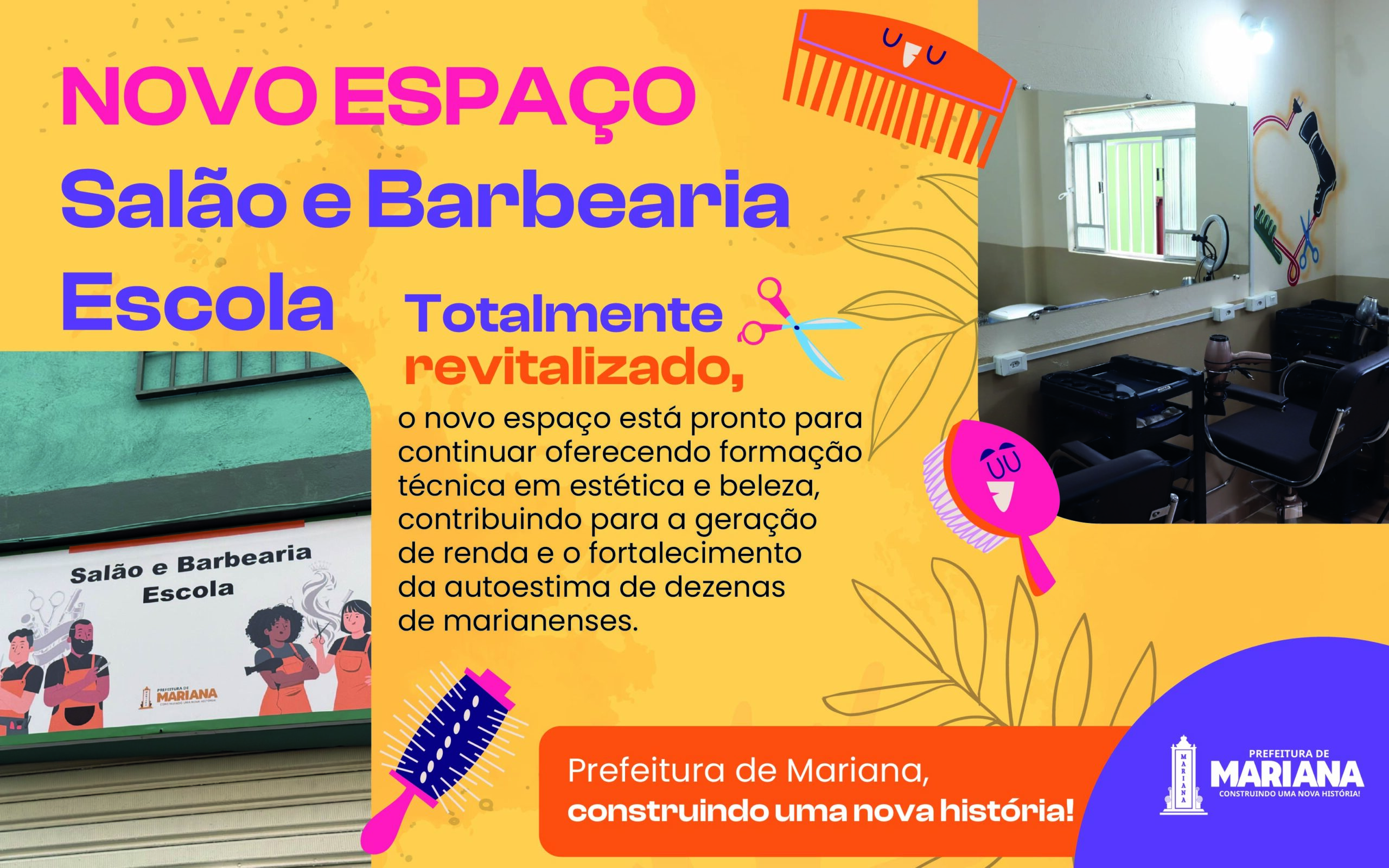 Prefeitura de Mariana inaugura novo espaço do Salão e Barbearia Escola