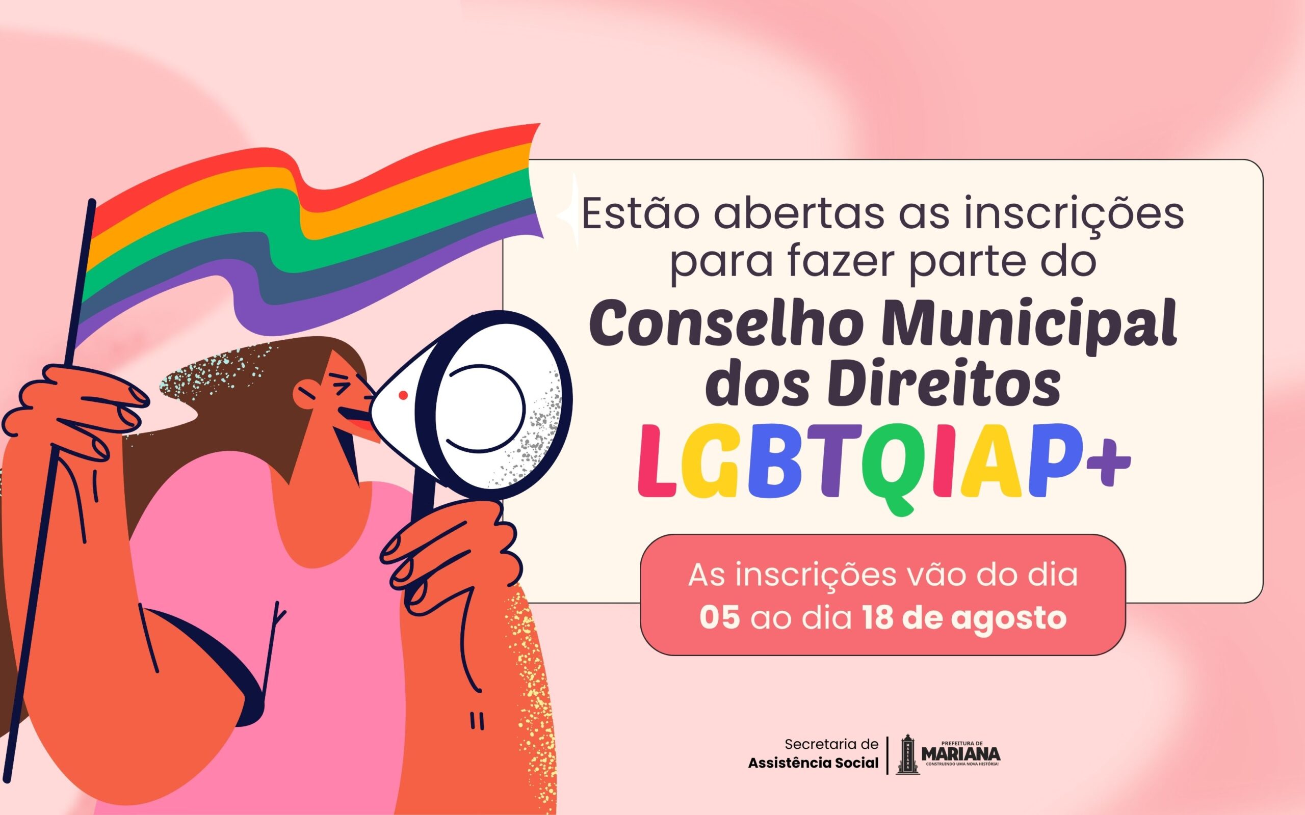 Estão abertas as inscrições para o Conselho Municipal dos Direitos LGBTQIAP+