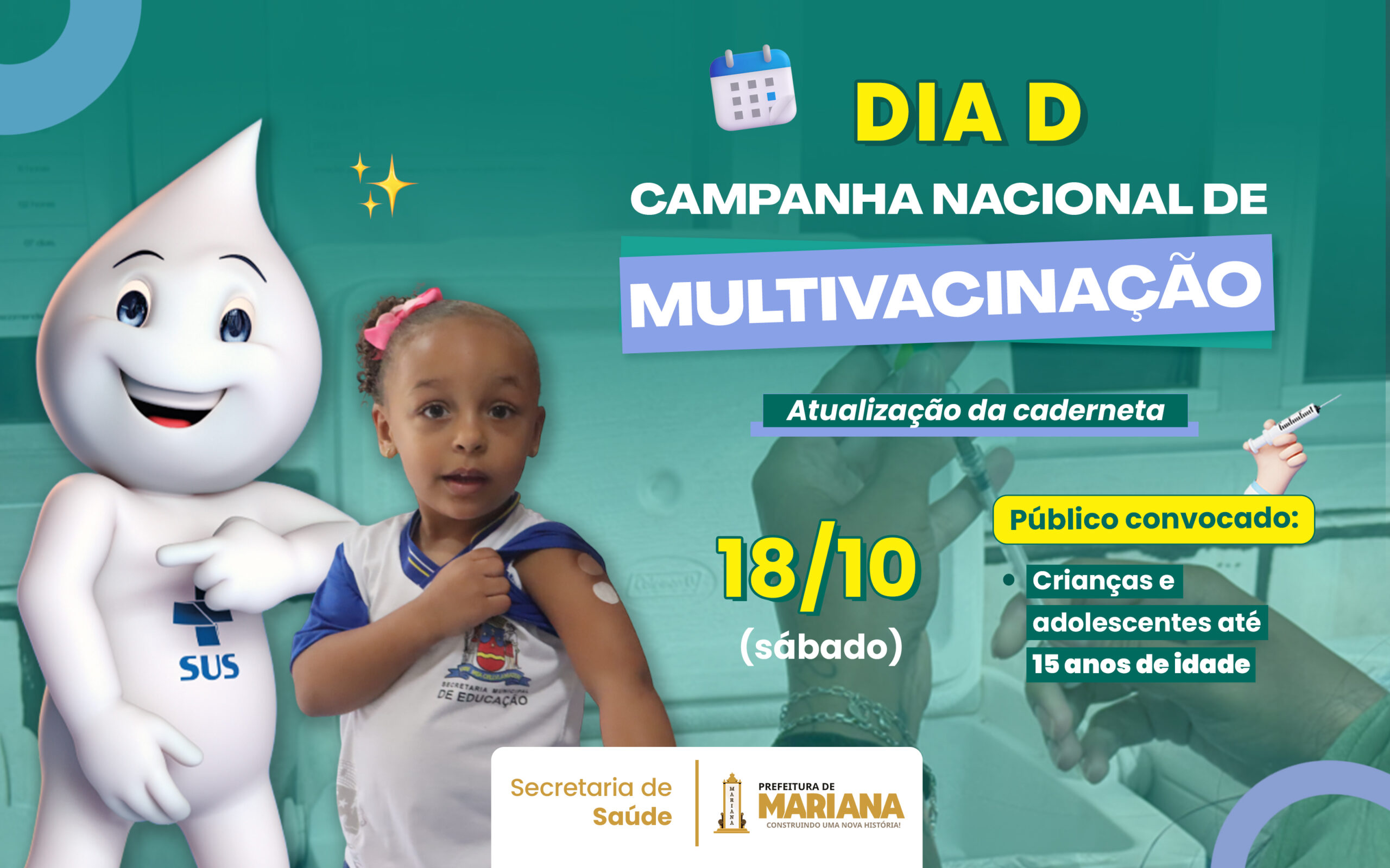 Dia D da Campanha de Multivacinação acontece neste sábado (18) 