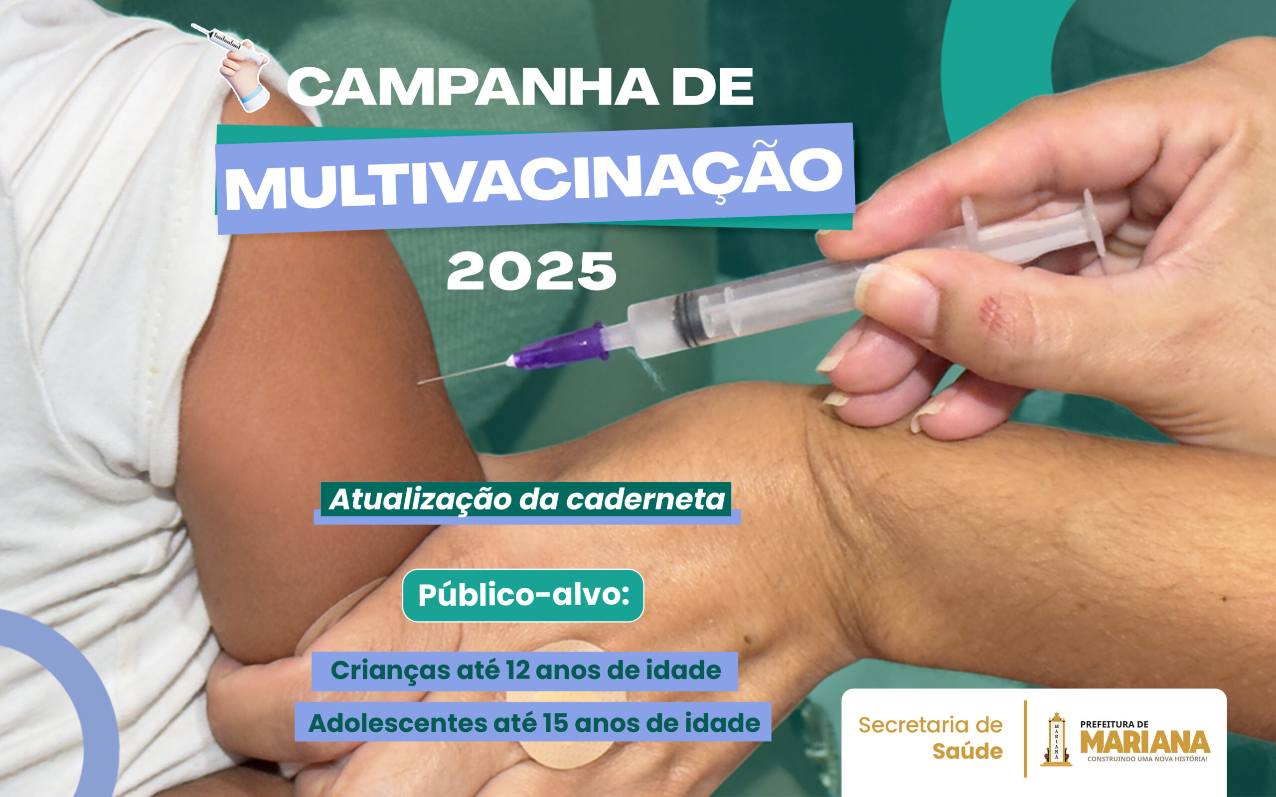 Mariana dá início a campanha de multivacinação 2025 para crianças e adolescentes