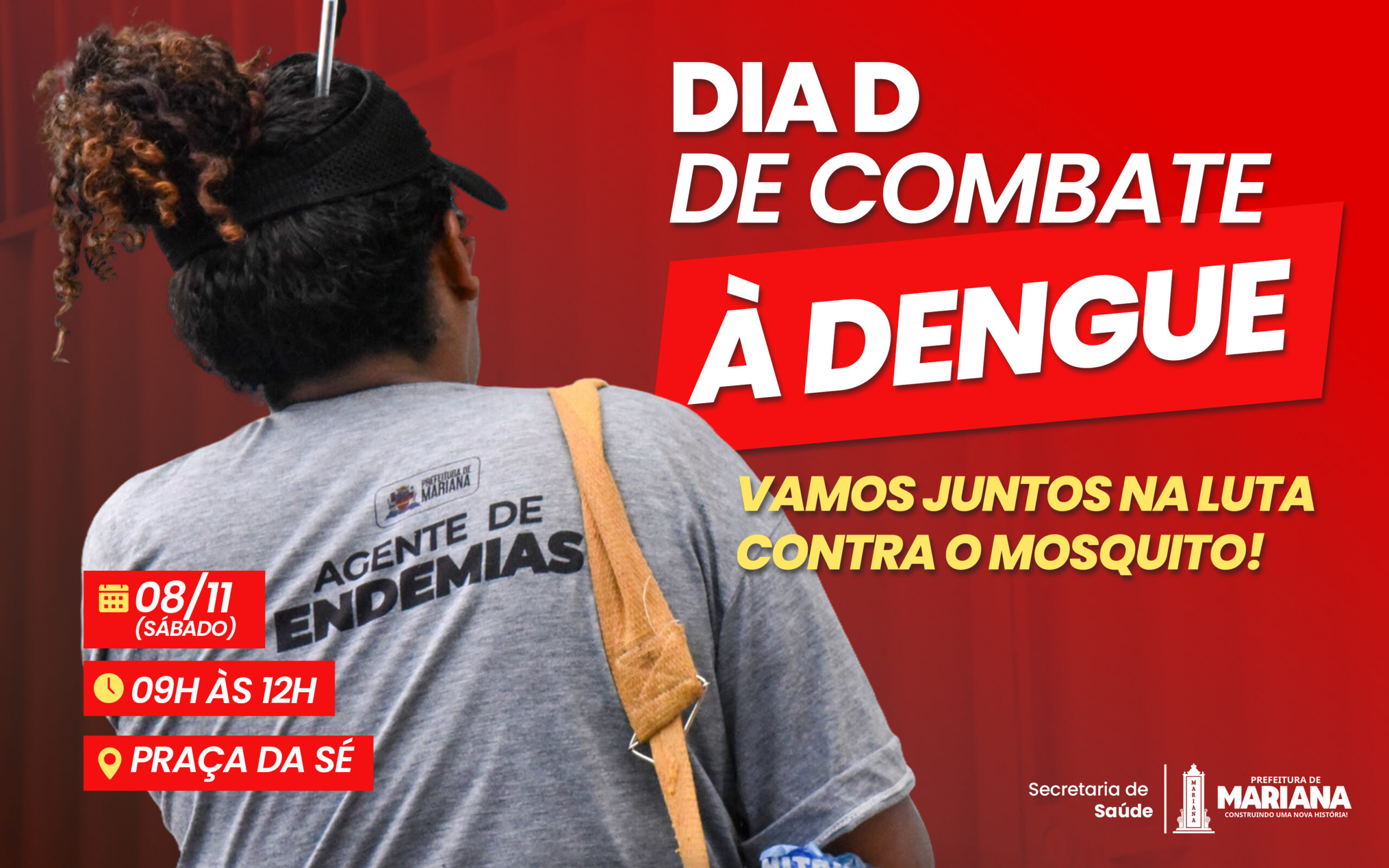 Praça da Sé será palco do Dia D de mobilização em combate ao Aedes aegypti