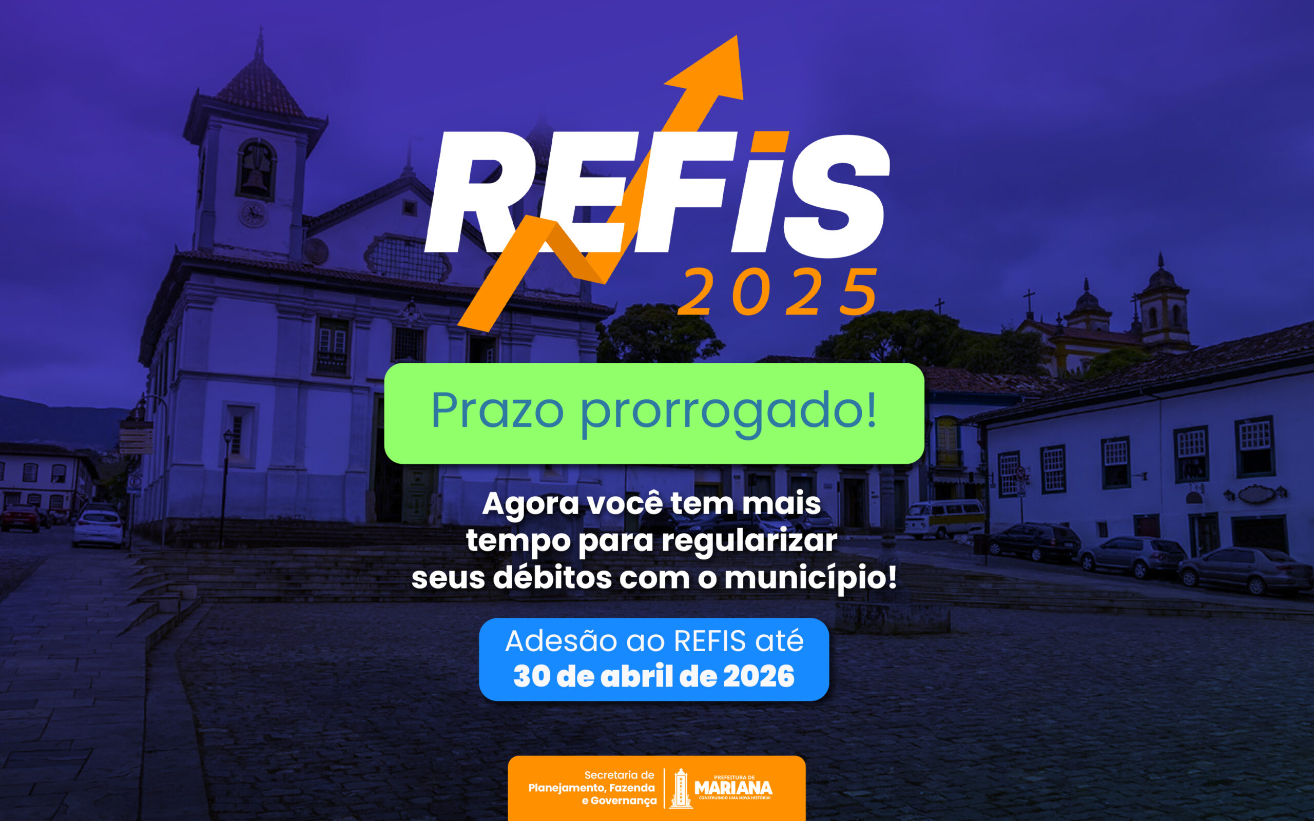 Prazo de adesão ao REFIS de Mariana é prorrogado até abril de 2026