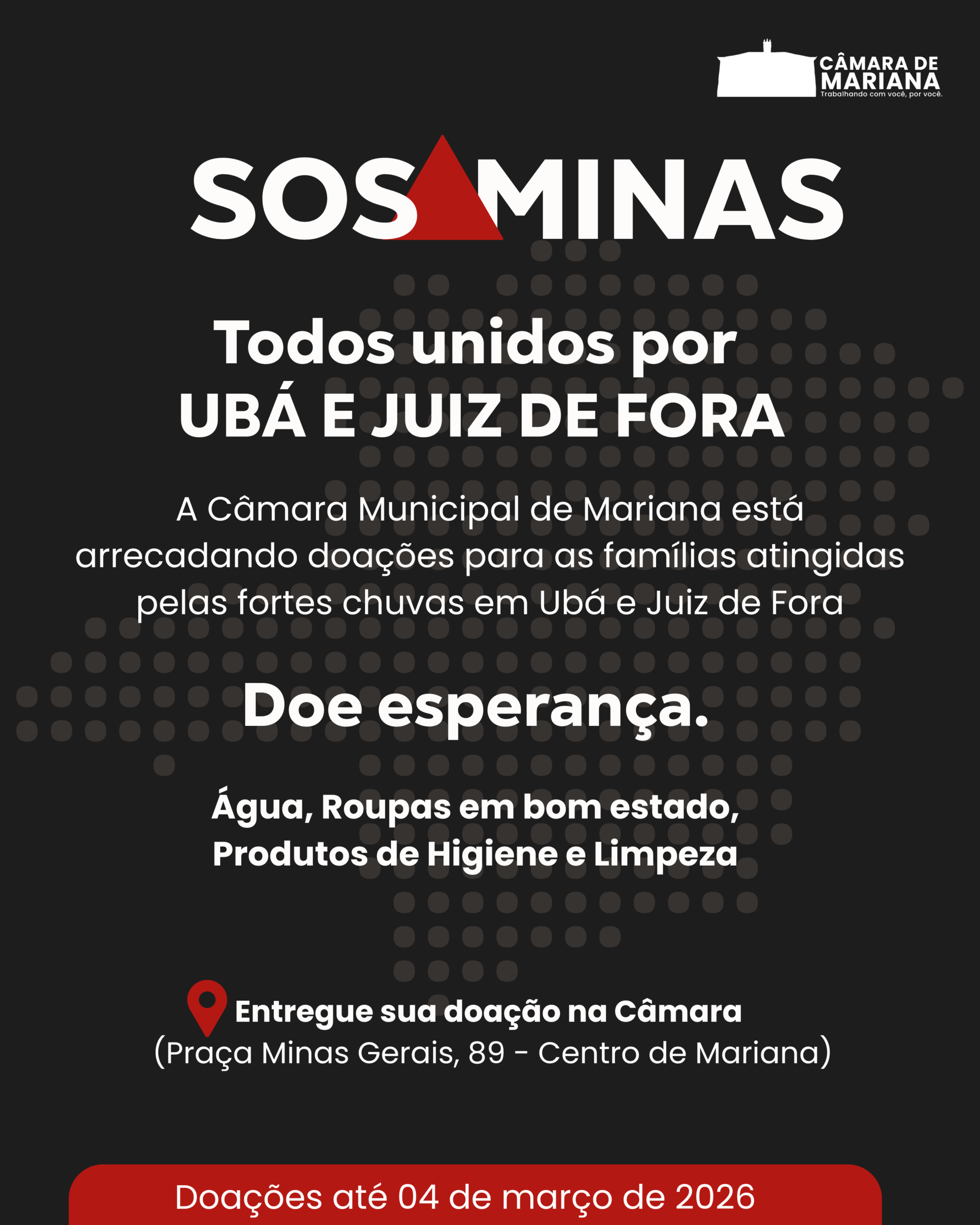 Câmara de Mariana promove campanha solidária em apoio às vítimas das chuvas em Ubá e Juiz de Fora
