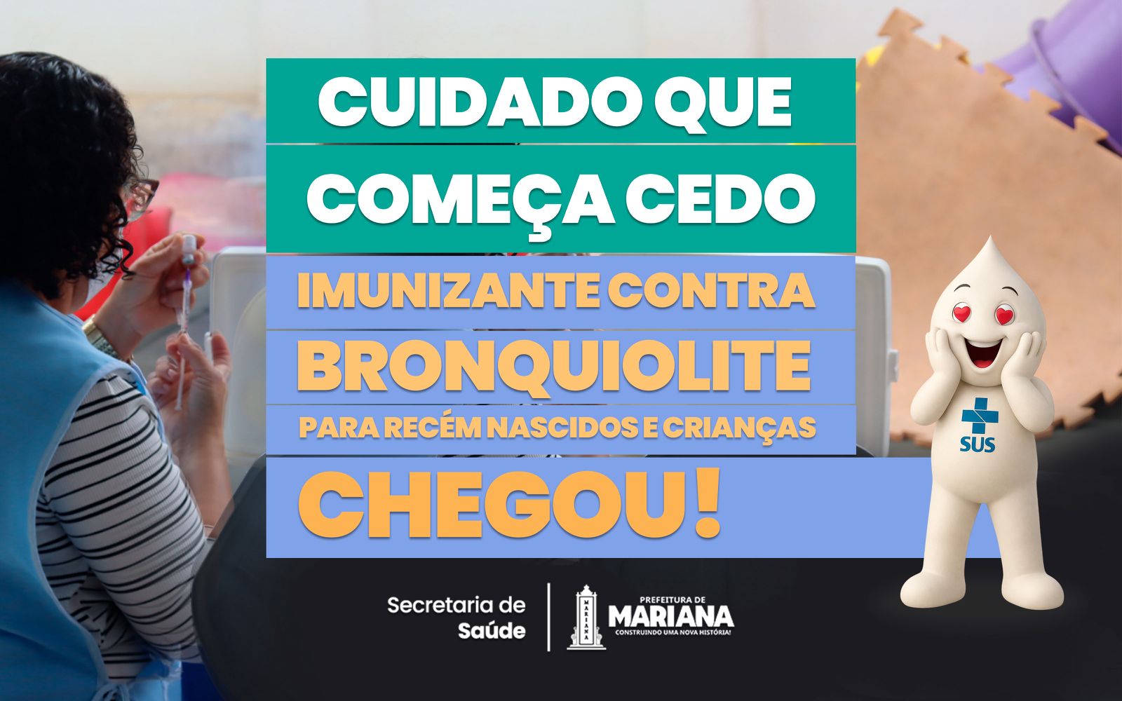 Prefeitura de Mariana disponibiliza imunizante Nirsevimabe para prevenção da bronquiolite