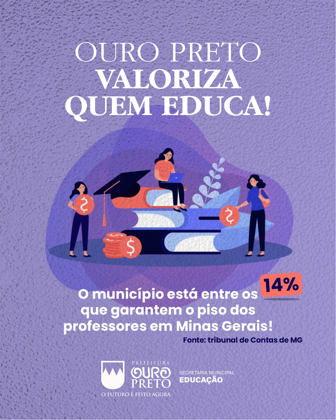 Ouro Preto está entre os municípios que cumprem integralmente o piso do magistério em Minas Gerais
