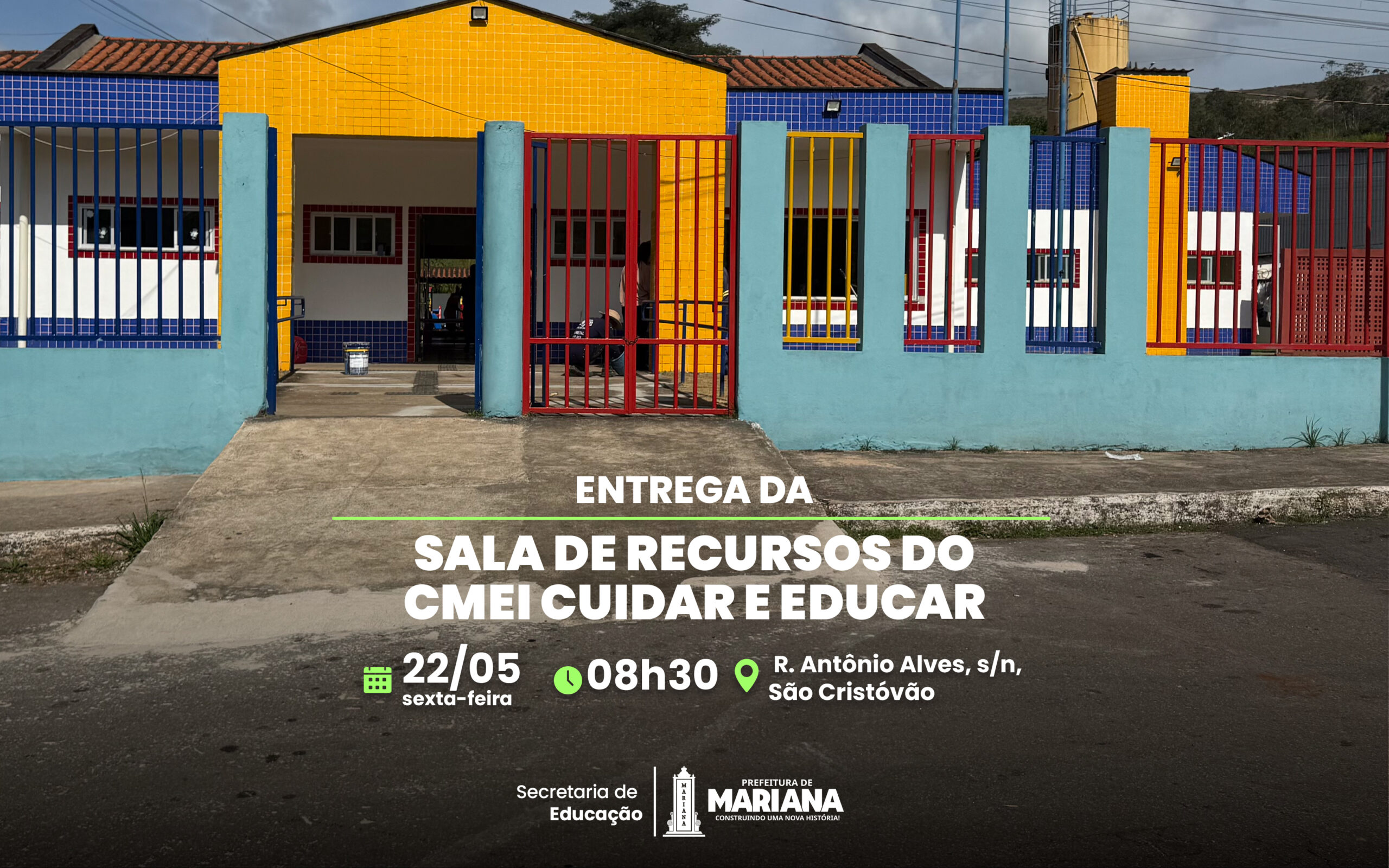 Prefeitura de Mariana realiza entrega da Sala de Recurso do CMEI Espaço Cuidar e Educar nesta sexta-feira (22)