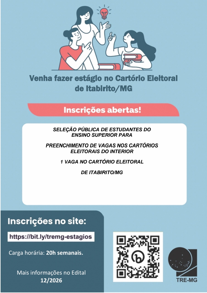 TRE-MG abre seleção de estágio para estudantes de Administração, Ciências Contábeis e Direito em Itabirito