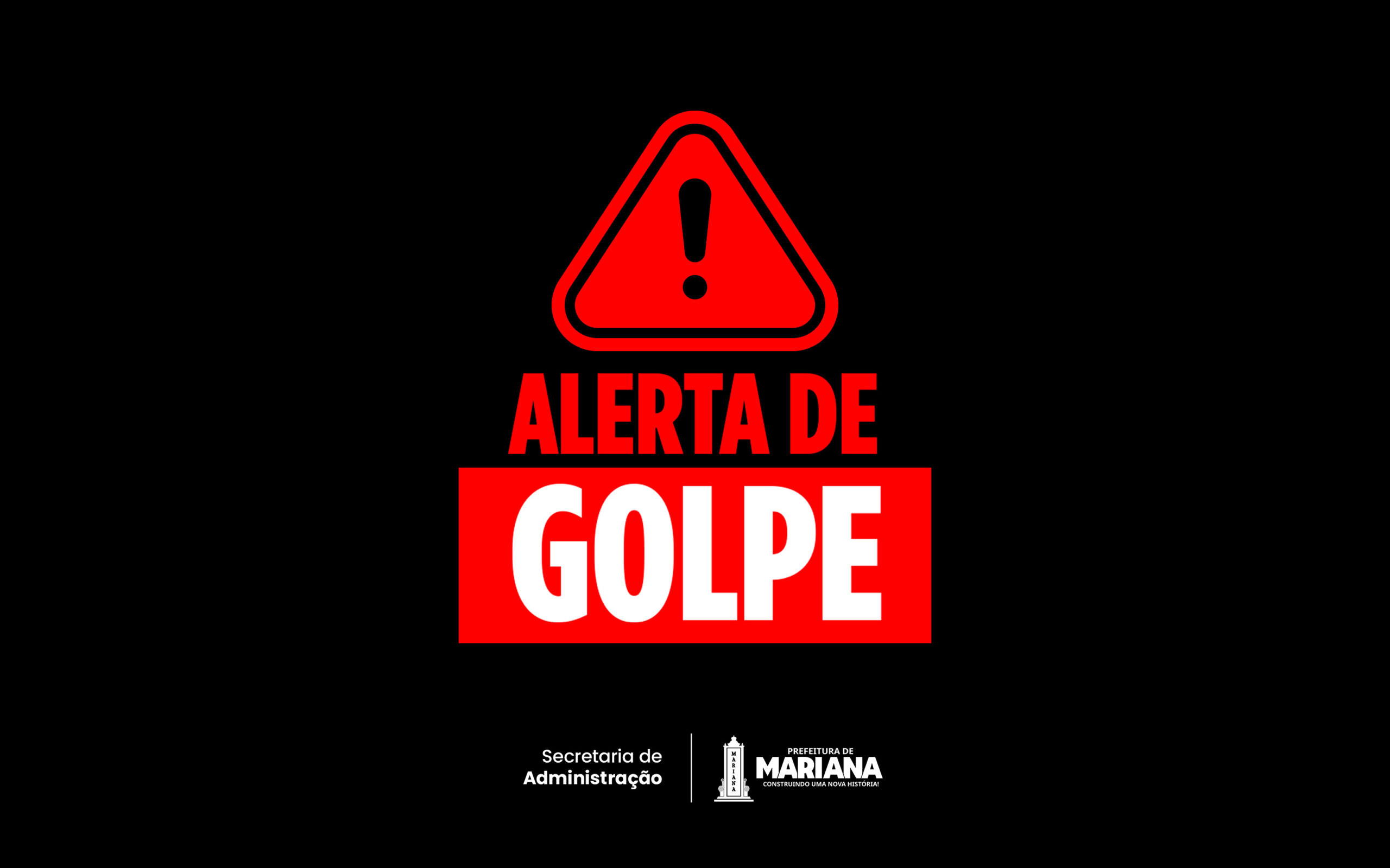 Prefeitura de Mariana alerta para golpe com falso concurso público e reforça processo seletivo vigente