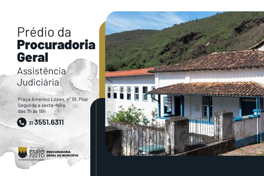 Prefeitura de Ouro Preto garante assistência jurídica gratuita para os cidadãos
